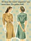 If I Hear the Word "Empower" One More Time, I'm Gonna Hurl Gift Tag